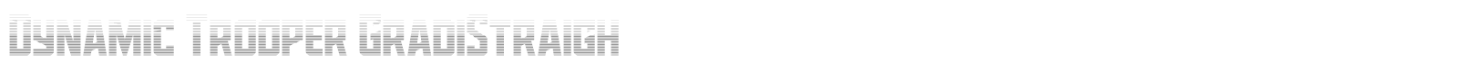 Dynamic Trooper font preview