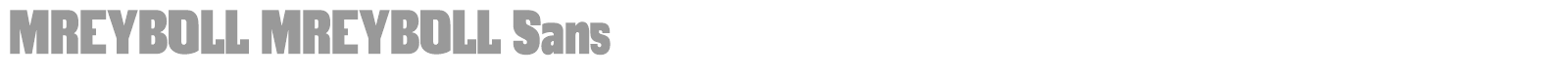 Mreyboll font preview