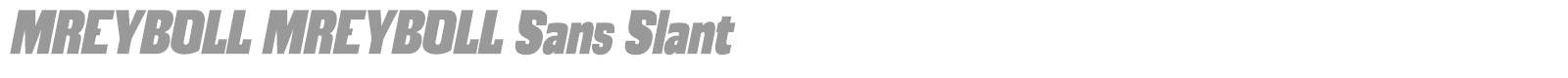 Mreyboll font preview
