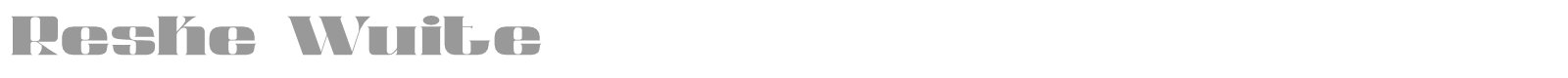Reske Wuite font preview