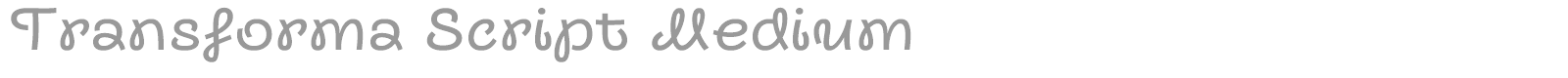 Transforma Script font preview