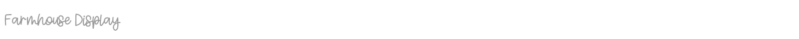 Farmhouse Display font preview