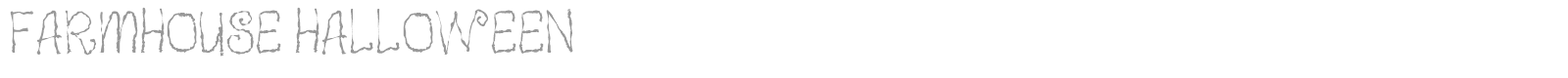 Farmhouse Halloween font preview