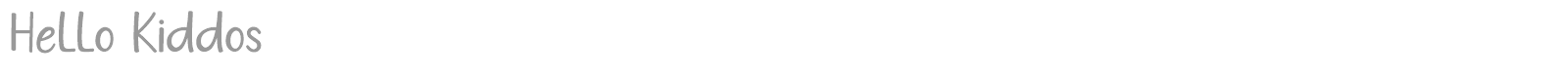 Hello Kiddos font preview