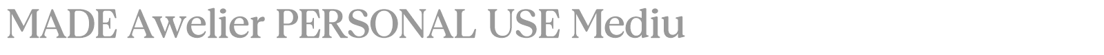 MADE Awelier font preview