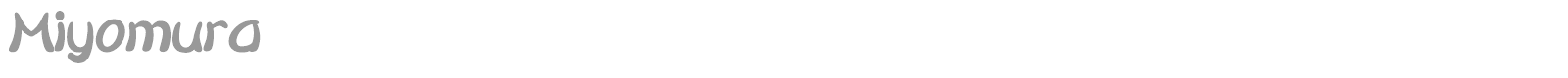 Miyomura font preview