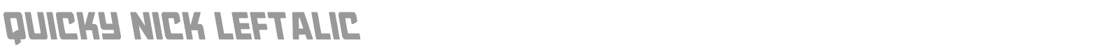 Quicky Nick font preview