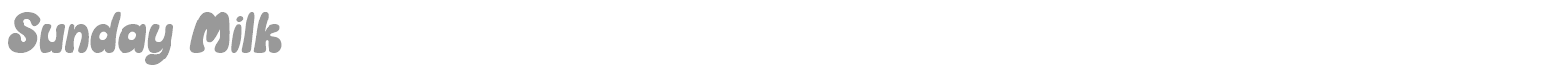 Sunday Milk font preview