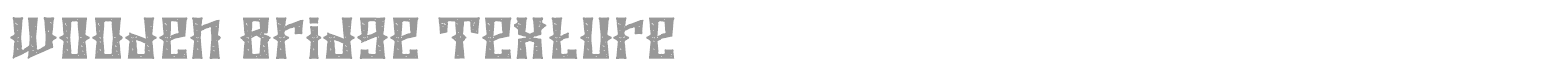 Wooden Bridge font preview