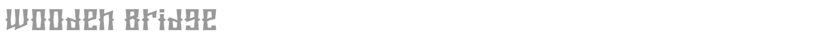 Wooden Bridge font preview