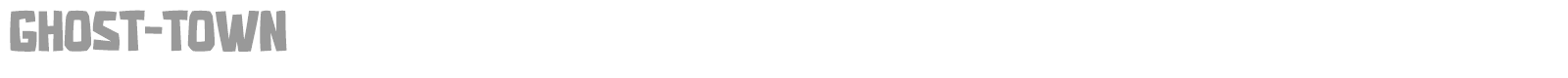 Ghost Town font preview