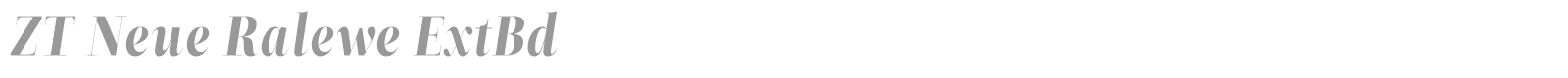ZT Neue Ralewe font preview