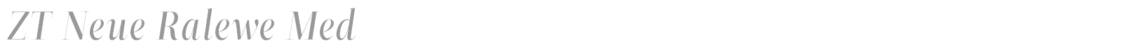 ZT Neue Ralewe font preview
