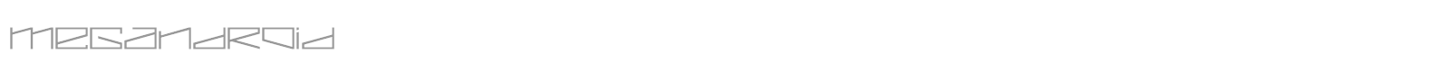 Megandroid font preview