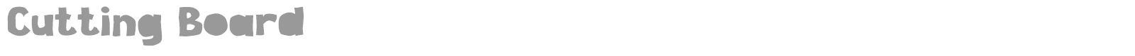 Cutting Board font preview