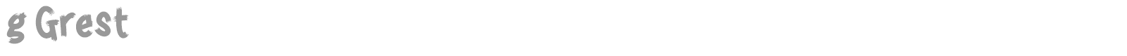 g Grest font preview