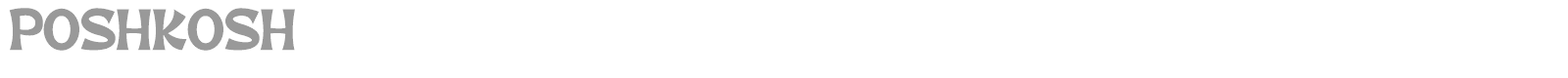 Poshkosh font preview