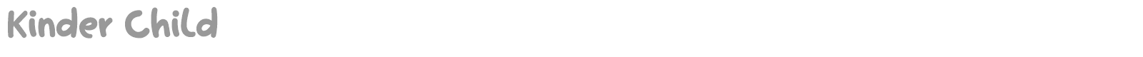Kinder Child font preview