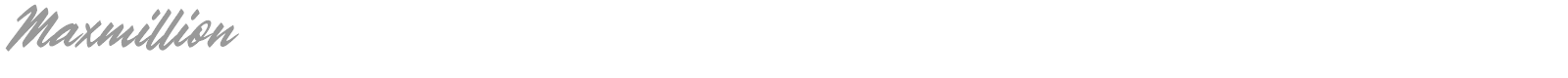 Maxmillion font preview