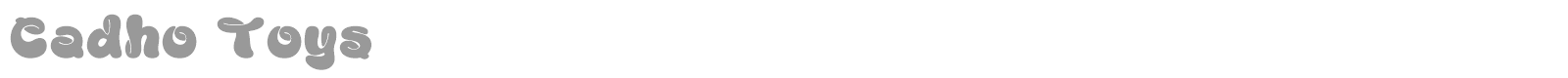 Cadho Toys font preview