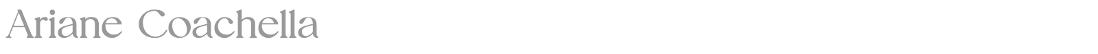 Ariane Coachella font preview