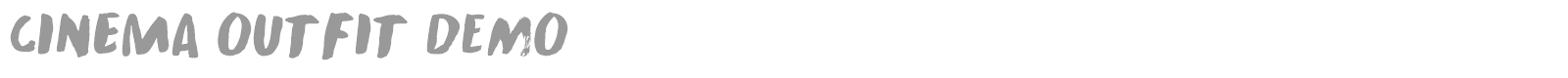 Cinema Outfit font preview