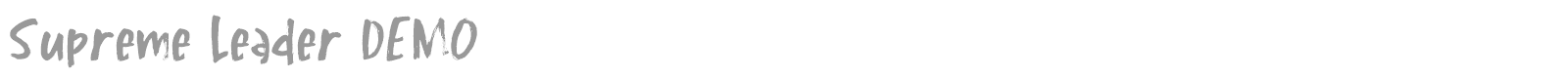 Supreme Leader font preview