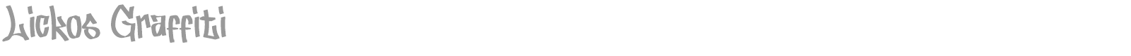Lickos Graffiti font preview