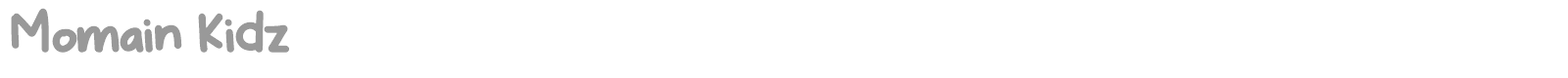 Momain Kidz font preview