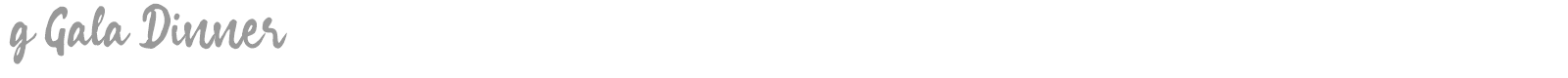 g Gala Dinner font preview
