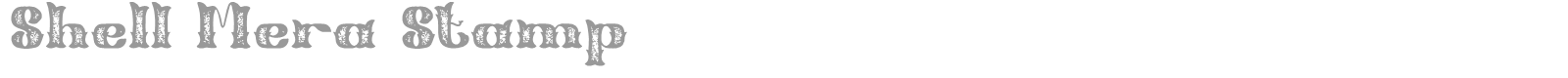Shell Mera font preview