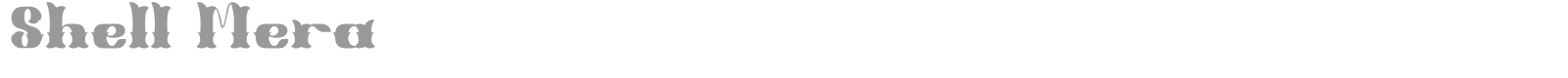 Shell Mera font preview