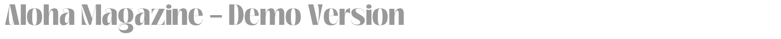 Aloha Magazine font preview
