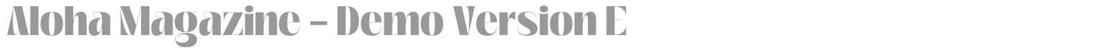 Aloha Magazine font preview