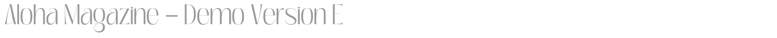 Aloha Magazine font preview