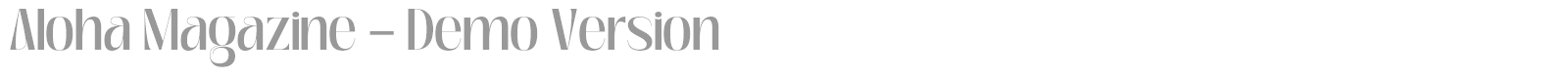 Aloha Magazine font preview
