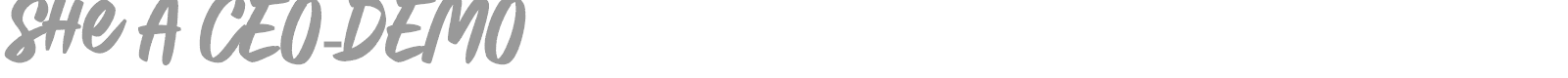 She A CEO font preview