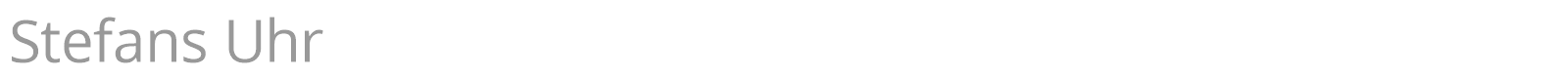 Stefans Uhr font preview