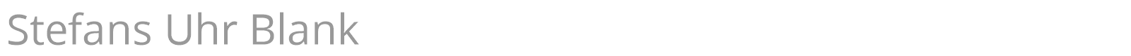 Stefans Uhr font preview