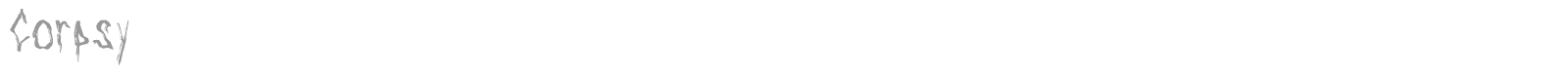 Corpsy font preview