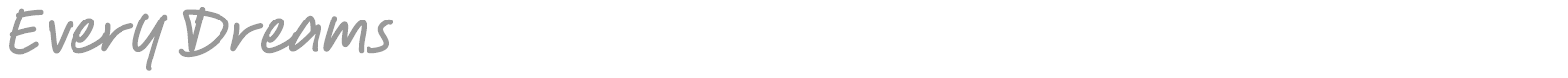 Every Dreams font preview