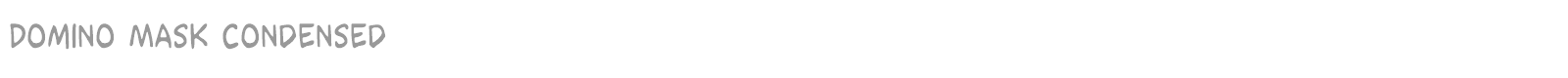 Domino Mask font preview