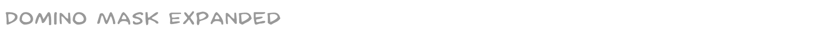Domino Mask font preview