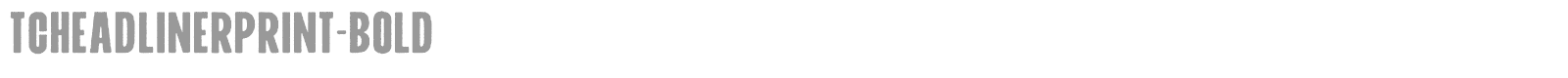 TC Headliner Print font preview