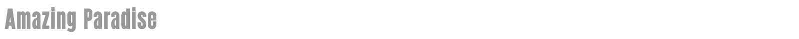 Amazing Paradise font preview