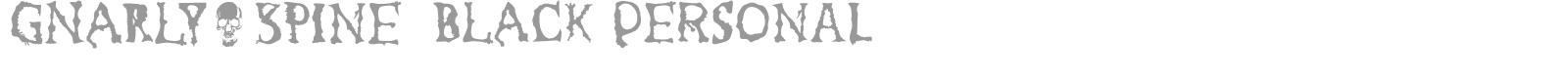 Gnarly Spine font preview