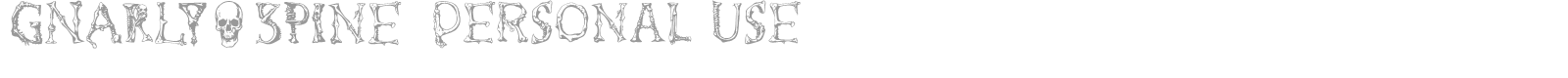 Gnarly Spine font preview