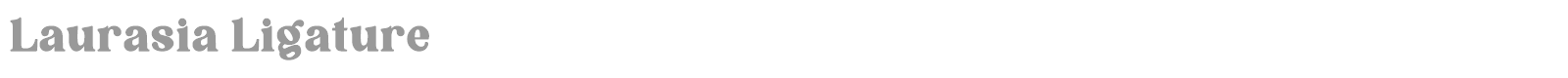Laurasia font preview