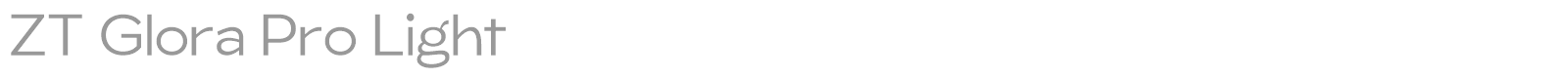 ZT Glora Pro font preview