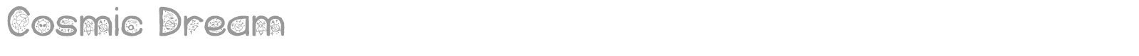 Cosmic Dream font preview